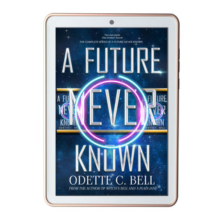 A Future Never Known: The Complete Series (e-book)